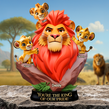 Load image into Gallery viewer, You&#39;re the King of Our Pride - Personalized Lion Dad Plaque Shaped Plaques PopCulturePrints
