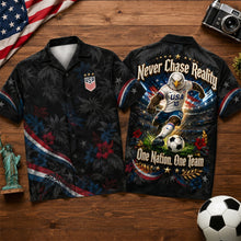 Load image into Gallery viewer, “Never Chase Reality, One Nation, One Team!” - Proud American Hawaiian Shirt – Personalized Gift for Sport Lovers Hawaiian Shirts PopCulturePrints
