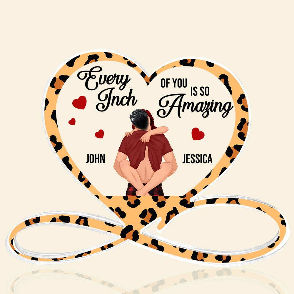 Customizable Couple Acrylic Plaque - Every Inch of You is So Amazing Shaped Plaques PopCulturePrints