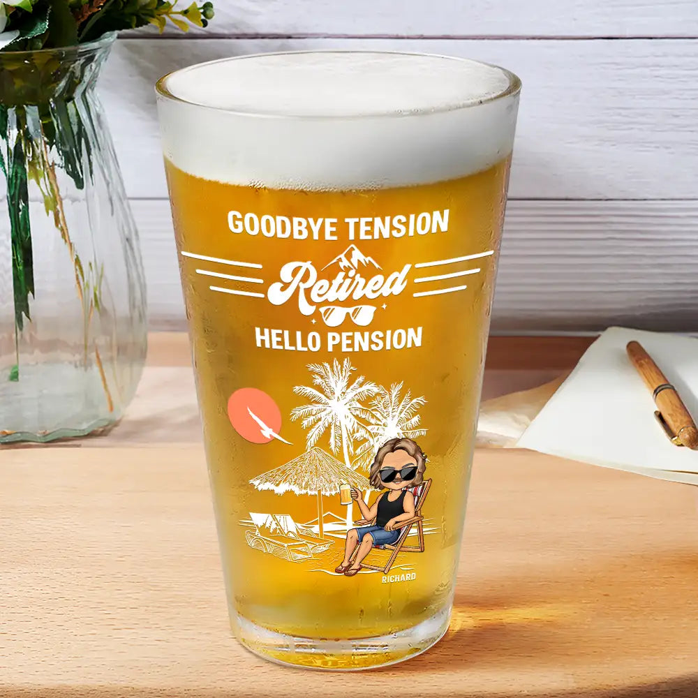 Goodbye Tension, Hello Pension - Personalized Beer Glass for Retirement Celebration Beer Glass PopCulturePrints