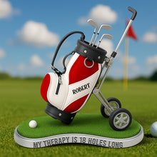 Load image into Gallery viewer, &quot;My Therapy Is 18 Holes Long&quot; - Personalized Golf Therapy Acrylic Plaque - Custom Gift for Golf Lovers Shaped Plaques PopCulturePrints
