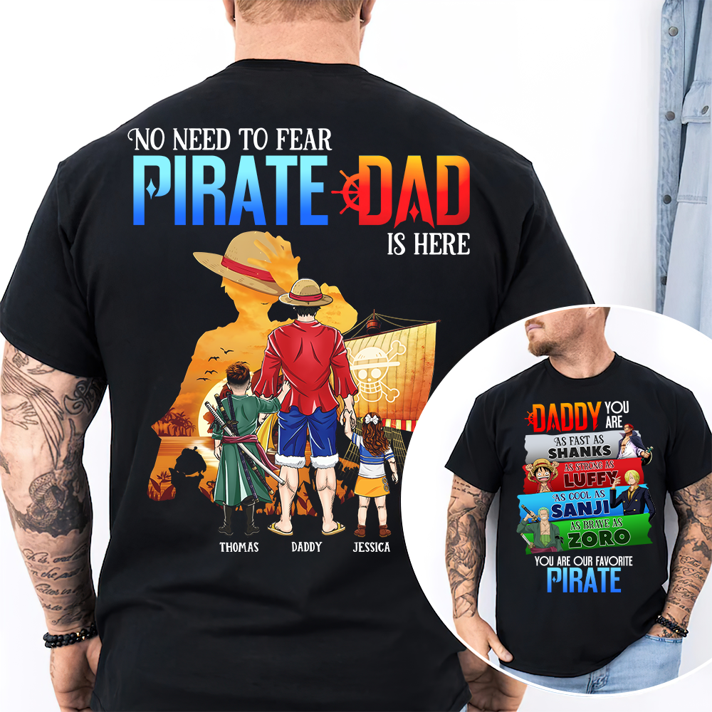 “No Need to Fear, Pirate Dad is Here” - Personalized Pirate Dad Shirt - Perfect Gift for Dads, Grandpas, and More! Shirts PopCulturePrints