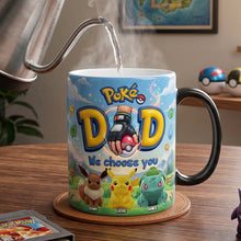 Load image into Gallery viewer, Poké DAD - We Choose You! Personalized Magic Mug for Dads Coffee Mug PopCulturePrints
