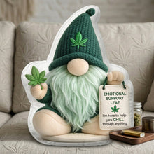 Load image into Gallery viewer, Chill Vibes, Emotional Support Gnome Pillow - Personalized Gifts for Smoking Lovers Pillow PopCulturePrints
