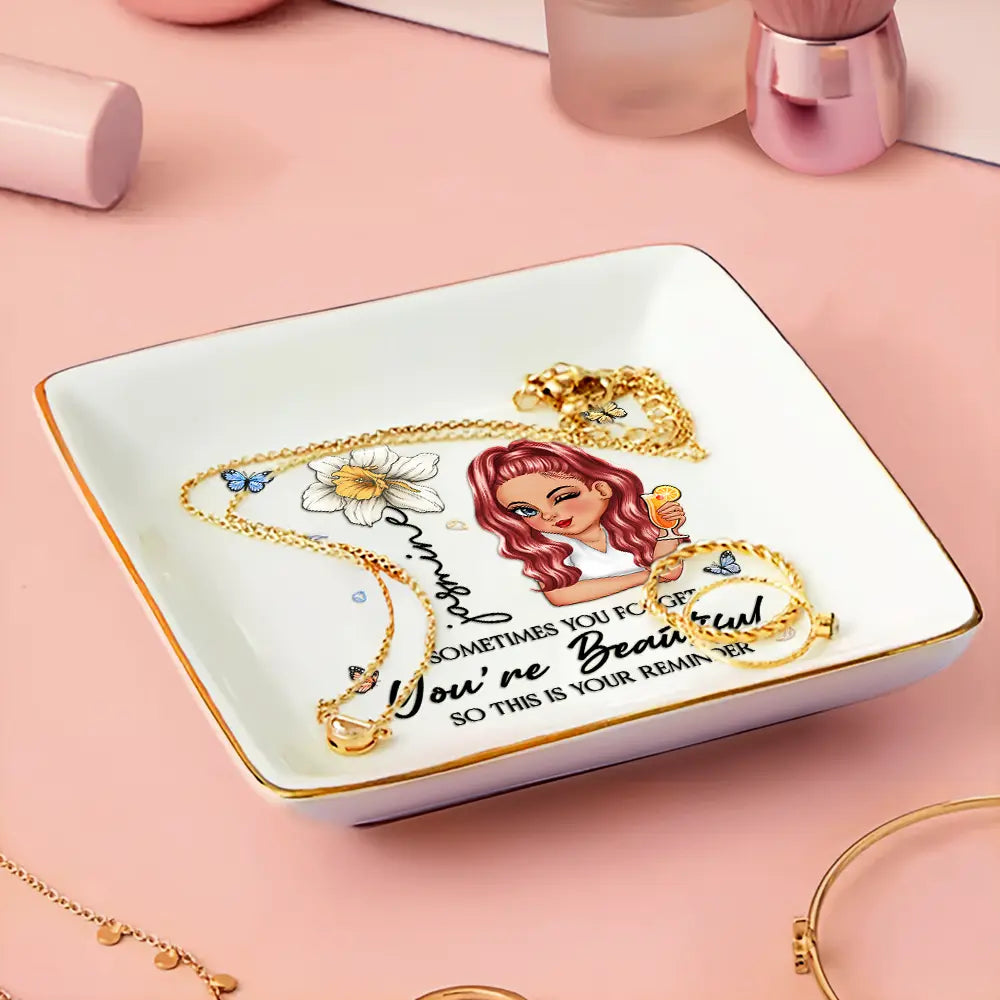 Sometimes You Forget You're Beautiful - Personalized Ring Dish Ring Dish PopCulturePrints