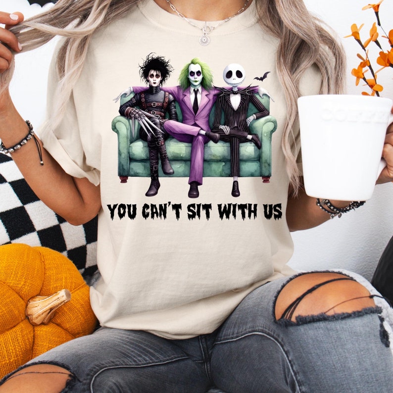 Halloween Special 'You Can't Sit With Us' Shirt - Iconic Characters Edition