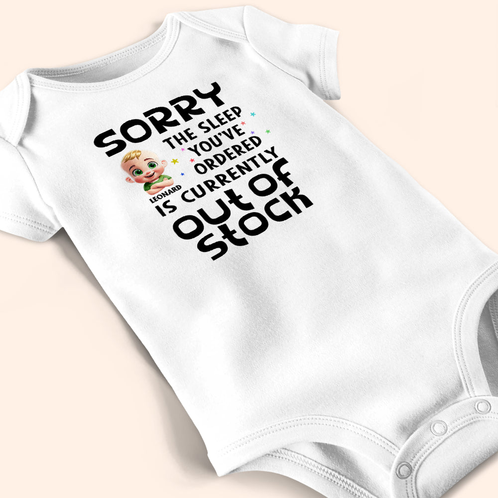 Sorry, The Sleep You've Ordered Is Currently Out Of Stock - Personalized Baby Onesie Gift for New Moms, Grandmas & Baby Showers Baby Onesie PopCulturePrints