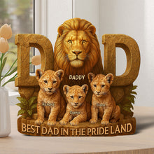 Load image into Gallery viewer, Best Dad In The Pride Land - Personalized Plaque for Dads Shaped Plaques PopCulturePrints
