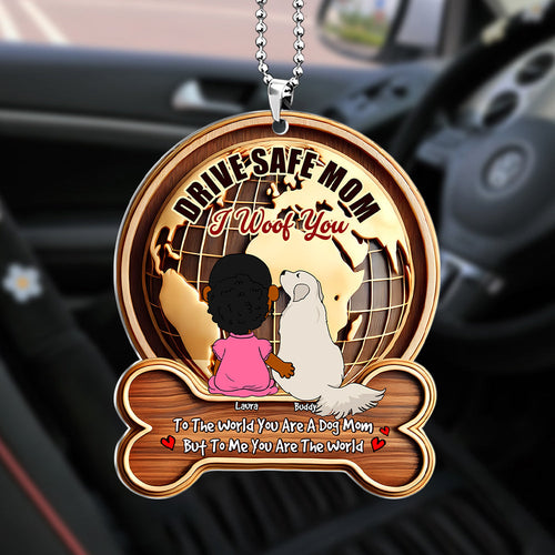 Drive Safe Mom, I Woof You - Personalized Dog Mom Car Ornament Ornament PopCulturePrints