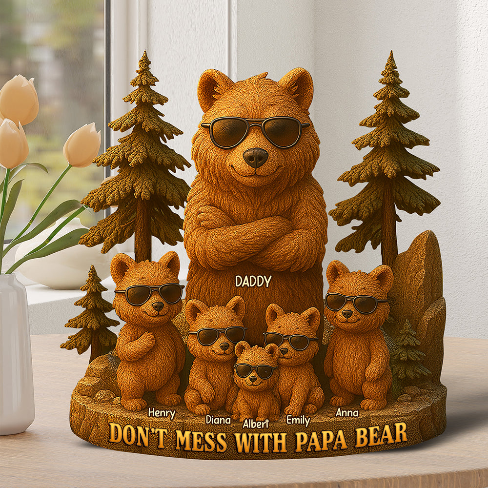 Don't Mess With Papa Bear - Personalized Acrylic Plaque - Unique Gifts for Dad, Grandpa & Family Shaped Plaques PopCulturePrints