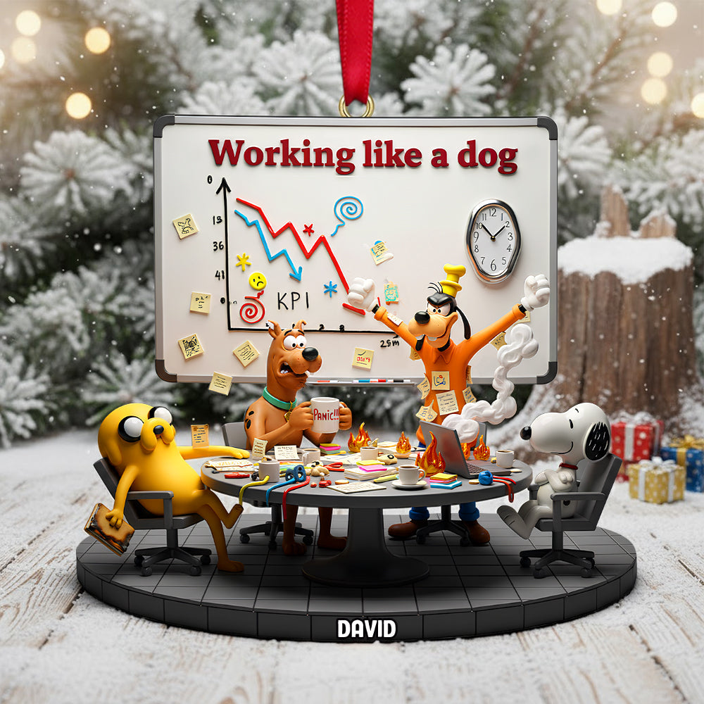Working Like A Dog Christmas Ornament - Personalized Funny Gift for Coworkers Ornament PopCulturePrints