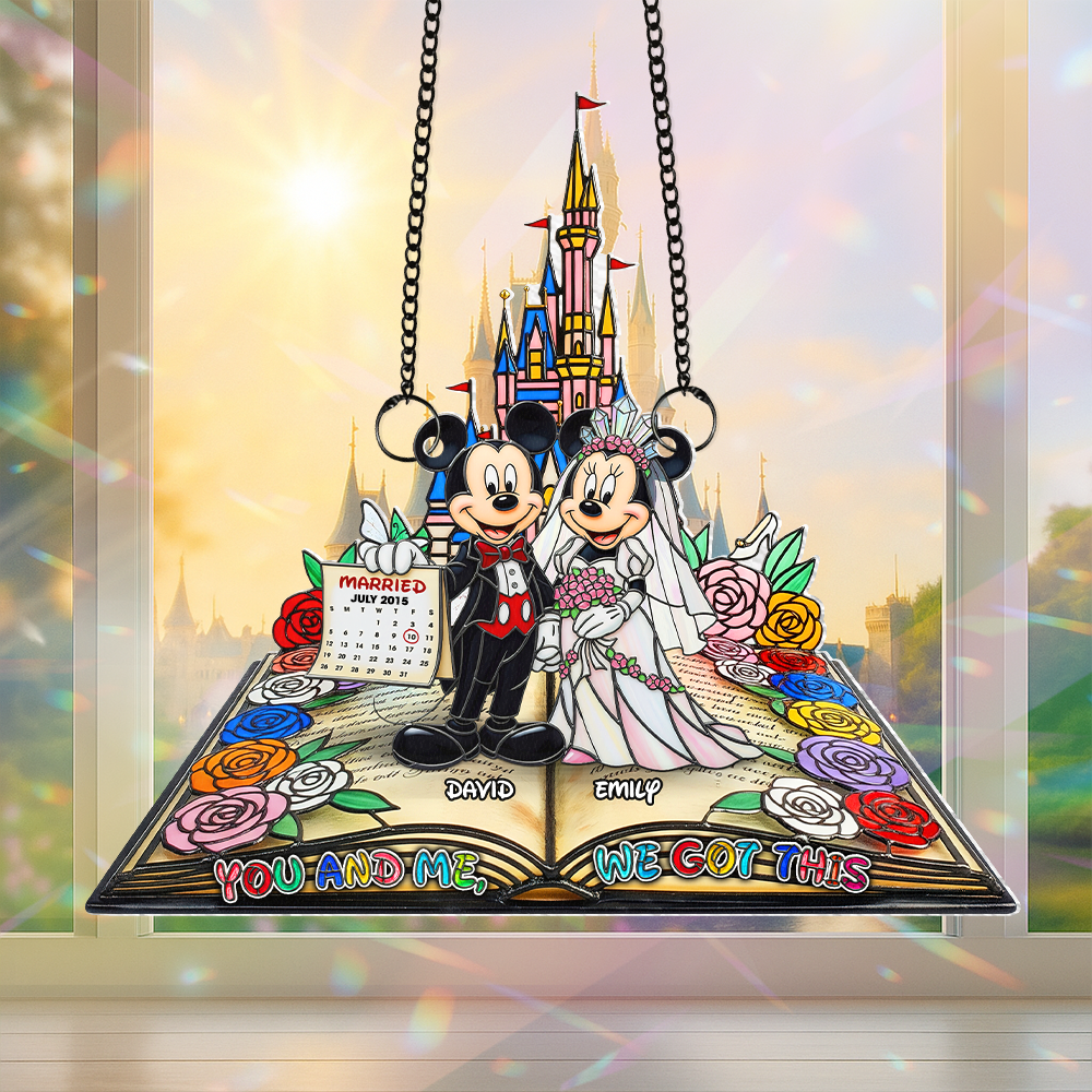 You and Me, We Got This - Personalized Couple Suncatcher for Married Couples Ornament PopCulturePrints