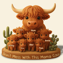 Load image into Gallery viewer, Don&#39;t Mess With This Mama Cow - Personalized Highland Cow Plaque for Mom and Grandma Shaped Plaques PopCulturePrints
