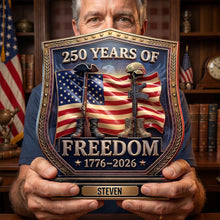 Load image into Gallery viewer, "Celebrate 250 Years of Freedom!" - Personalized Acrylic Plaque, Gift for Veterans and Patriotism Enthusiasts
