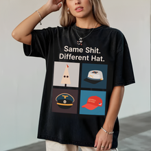 Load image into Gallery viewer, &quot;Same Shit. Different Hat.&quot; - Personalized Anti-Fascist T-Shirt - Gift for Social Justice Advocates Shirts PopCulturePrints

