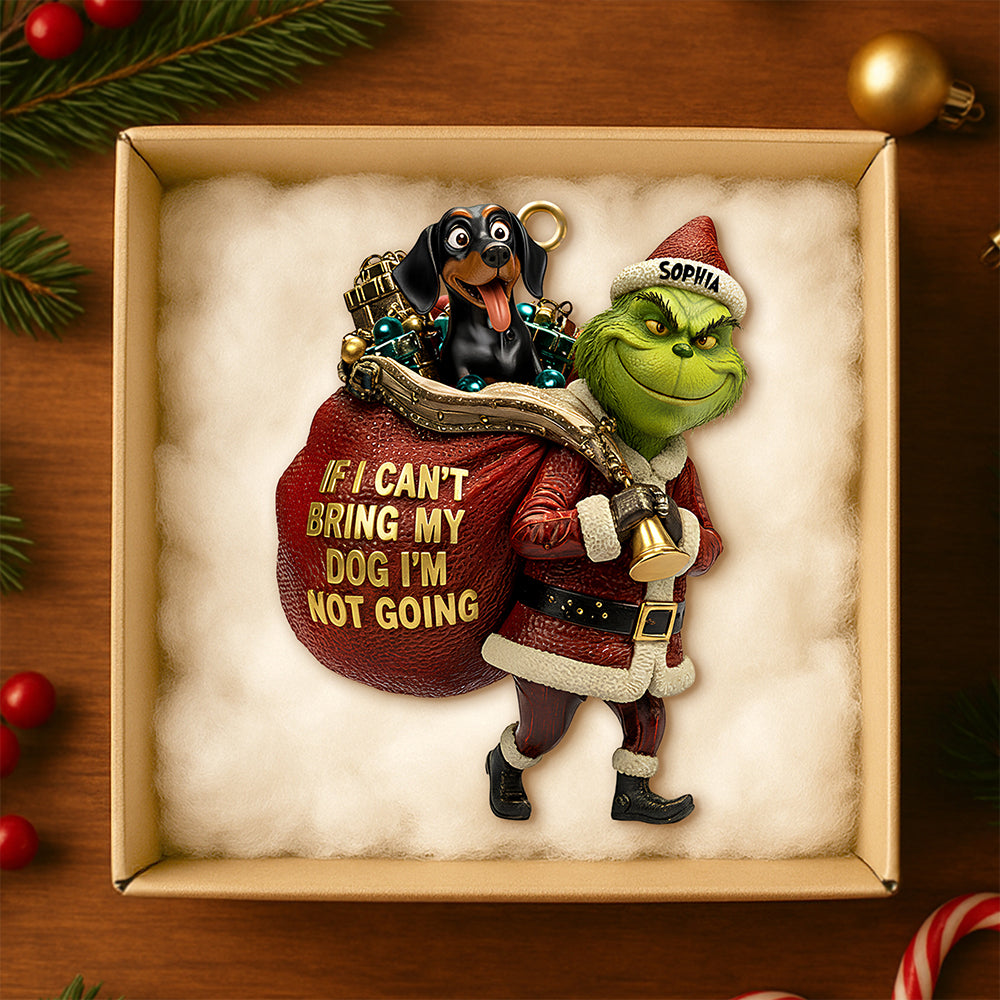 If I Can't Bring My Dog, I'm Not Going - Custom Photo Ornament - Perfect Gift for Dog Lovers Ornament PopCulturePrints