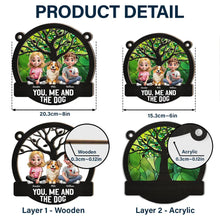 Load image into Gallery viewer, You, Me and The Dog - Personalized Window Hanging Suncatcher Ornament Suncatcher Ornament PopCulturePrints
