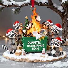 Load image into Gallery viewer, “Making the Best Out of a Mess” - Dumpster Fire Response Team Ornament - Personalized Gift for Coworkers, Friends, and Family Ornament PopCulturePrints
