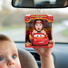 Load image into Gallery viewer, Drive Safe Mommy, I Love You - Custom Photo Car Ornament for Mom and Grandma Ornament PopCulturePrints
