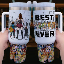 Load image into Gallery viewer, Best Mom Ever - Personalized 40oz Tumbler - Unique Gifts for Mom &amp; Grandma Tumbler Cup PopCulturePrints
