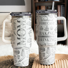 Load image into Gallery viewer, Weekend Forecast: Baking With A Chance Of Drinking - Personalized Engraved 40oz Tumbler for Moms and Grandmas Engraved 40oz Tumbler PopCulturePrints
