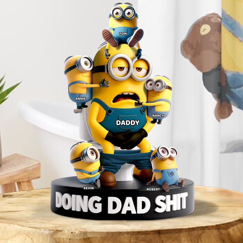 Doing Dad Sh*t - Custom Acrylic Plaque Gift for Dad, Grandpa, and Father's Day Shaped Plaques PopCulturePrints