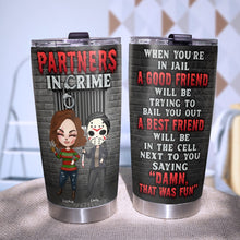 Load image into Gallery viewer, Partners in Crime Personalized Tumbler - Unique Gift For Best Friends Tumbler Cup PopCulturePrints
