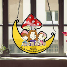 Load image into Gallery viewer, “Mommy, Thank You for Helping Us Grow!” - Personalized Suncatcher Ornament - Gift for Mom, Grandma &amp; Family Ornament PopCulturePrints
