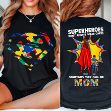 Load image into Gallery viewer, “Superheroes Don&#39;t Always Wear Capes” - Personalized Mom Shirt - Gift for Mom, Grandma, and Caregivers Shirts PopCulturePrints

