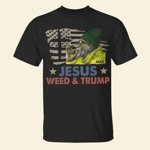 Load image into Gallery viewer, Jesus Weed &amp; Trump Graphic T-Shirt
