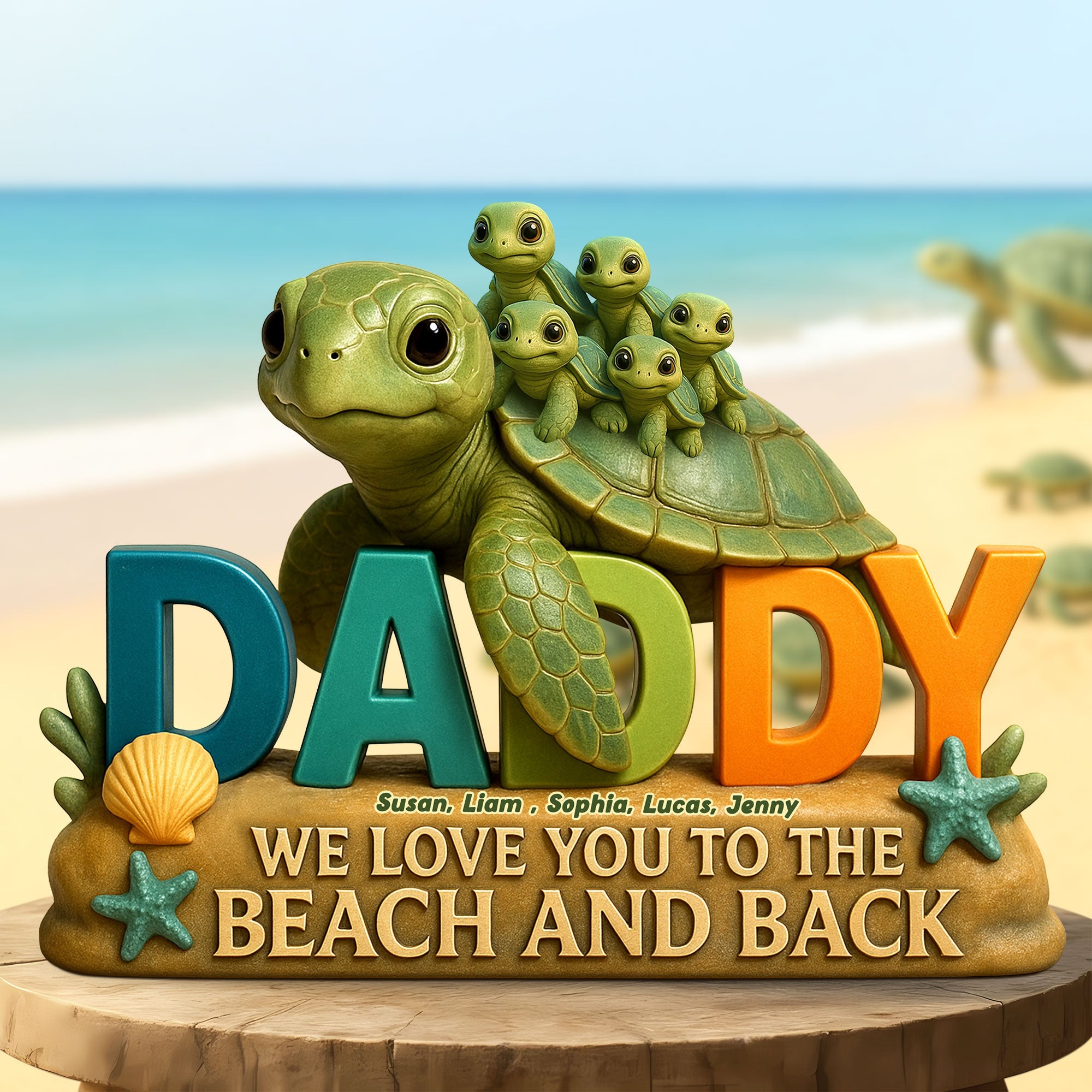 "We Love You to the Beach and Back" - Personalized Turtle Dad Acrylic Plaque - Perfect Gift for Dad, Grandpa & Father Figures Shaped Plaques PopCulturePrints