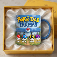 Load image into Gallery viewer, “PokéDad: The Man With the Greatest Balls” - Personalized Coffee Mug for Dad Coffee Mug PopCulturePrints
