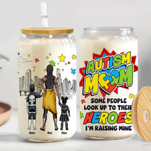 Load image into Gallery viewer, Some People Look Up to Their Heroes - Personalized Autism Mom Glass Can Glass Can PopCulturePrints
