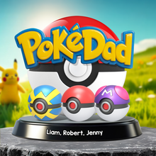 Load image into Gallery viewer, &quot;PokéDad: Catch the Memories&quot; - Personalized Acrylic Plaque - Gift for Dad, Grandpa, and More Shaped Plaques PopCulturePrints
