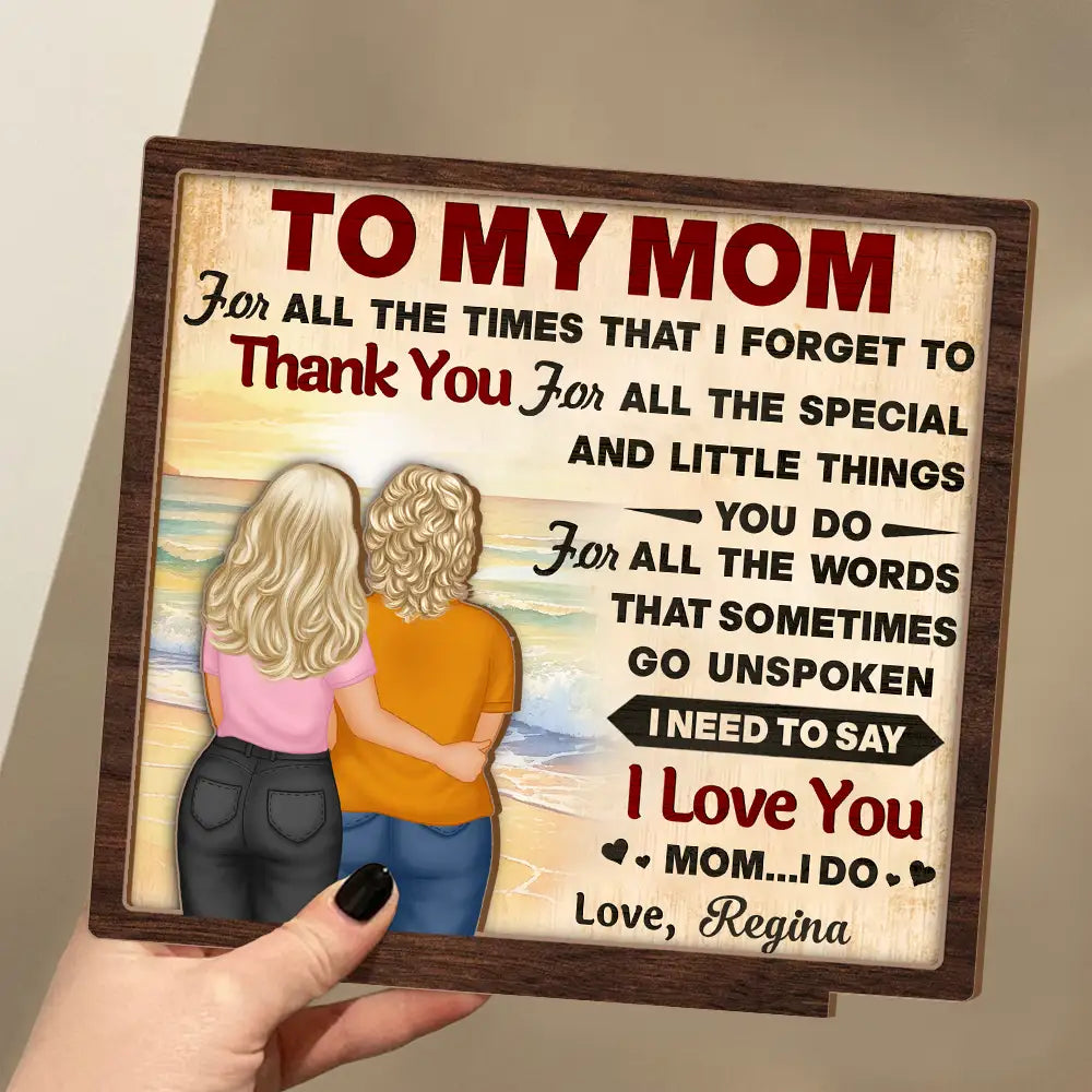 To My Mom, For All The Special Things You Do - Personalized Custom Shaped 2-Layered Wooden Plaque - Gift for Mom and Grandma Wooden Plaque PopCulturePrints