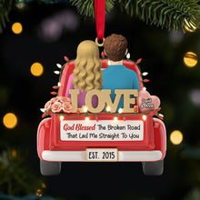Load image into Gallery viewer, God Blessed the Broken Road Personalized Christmas Ornament - Unique Gift for Couples Ornament PopCulturePrints
