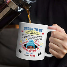 Load image into Gallery viewer, Daddy To Be - Personalized Mug with Heartwarming Message Mug PopCulturePrints
