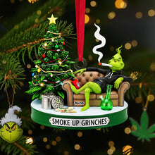 Load image into Gallery viewer, Smoke Up Grinches Ornament - Custom Gift for Herb Lovers Ornament PopCulturePrints

