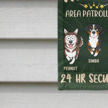 Load image into Gallery viewer, “Warning: Area Patrolled by 24 Hr Security” - Personalized Flag for Dog Lovers Flag PopCulturePrints
