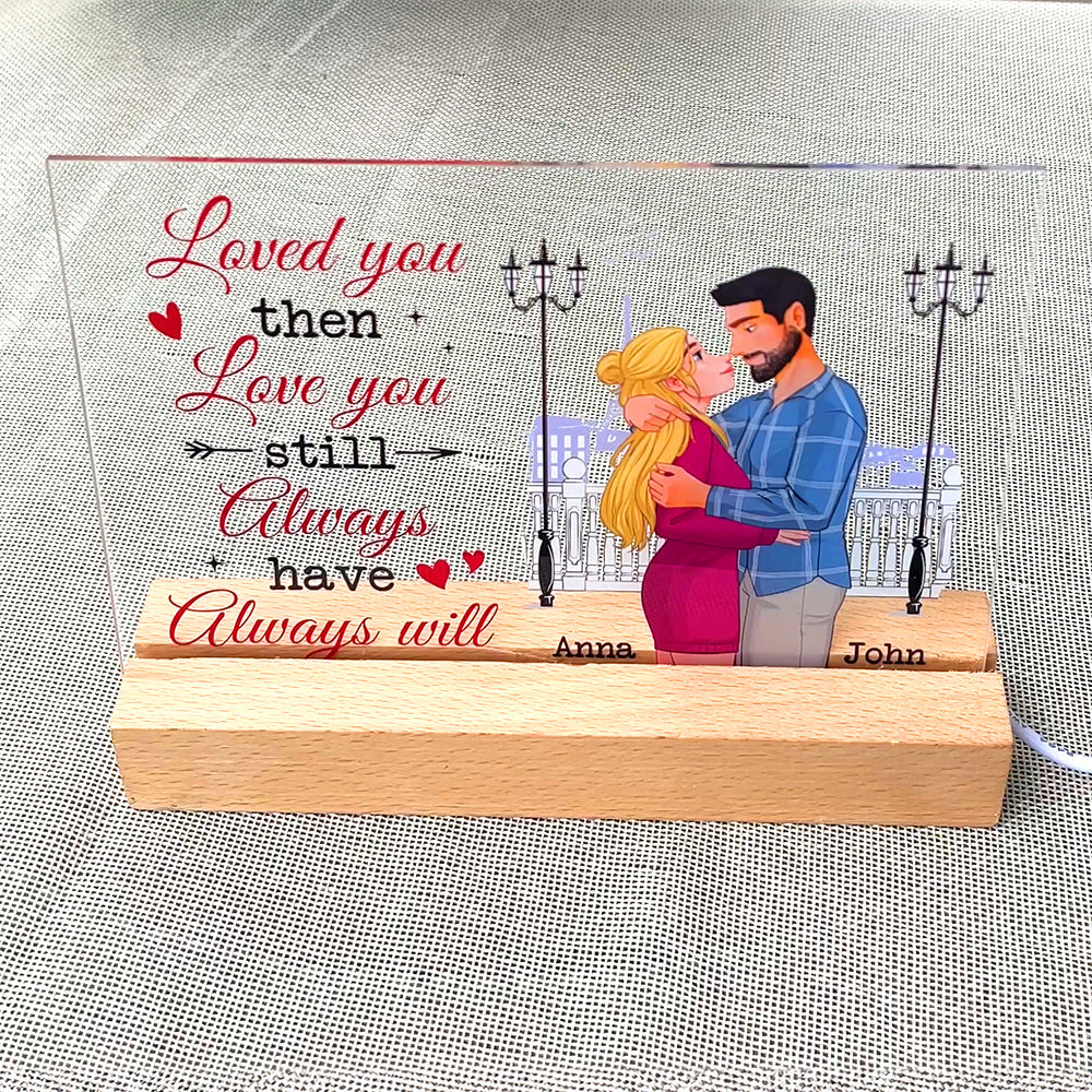 Personalized LED Love Light for Couples - Love You Then, Love You Still Led Night Light PopCulturePrints