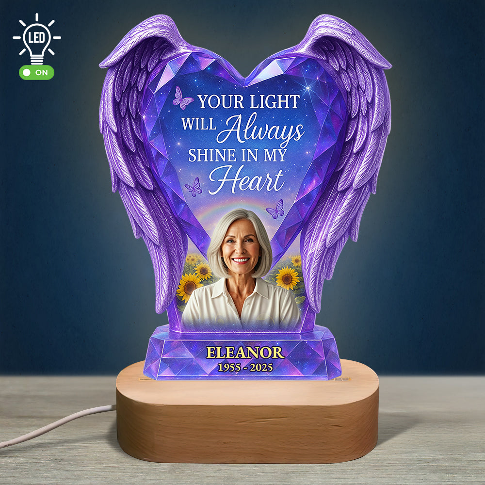 Your Light Will Always Shine in My Heart - Custom Memorial LED Light Gift Led Night Light PopCulturePrints