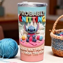 Load image into Gallery viewer, “Probably Knitting” – Tropical Alien Knitting Tumbler - Personalized Gifts For Knitting Lovers Tumbler Cup PopCulturePrints
