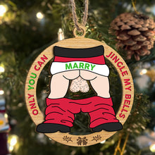 Load image into Gallery viewer, Personalized Funny &#39;Jingle My Bells&#39; Christmas Ornament for Him
