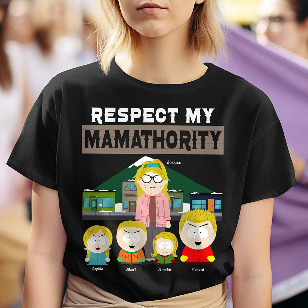 Respect My Mamahority - Personalized Mom Shirt Shirts PopCulturePrints
