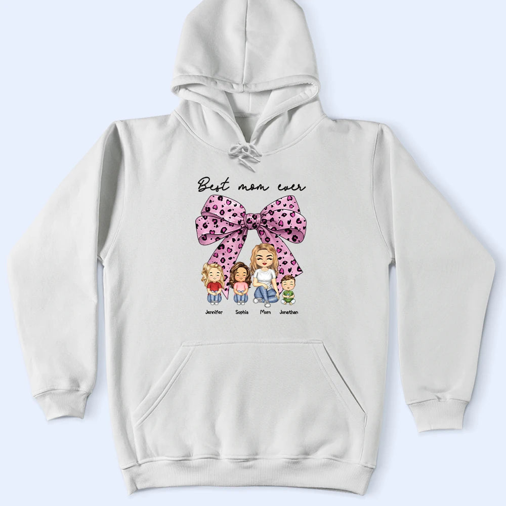 “Best Mom Ever” - Personalized T-Shirt for Loving Moms & Grandmas T-shirt PopCulturePrints