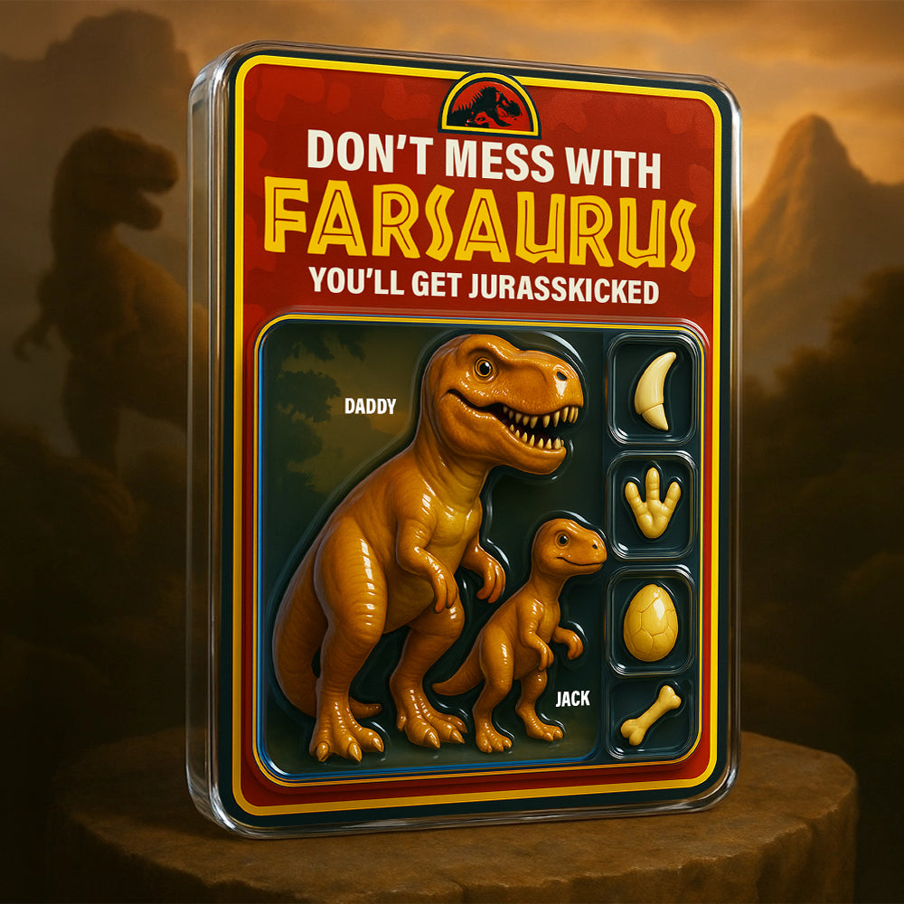 “Don't Mess with Farsaurus” - Jurasskicked Dinosaur Dad Acrylic Plaque - Personalized Gift for Dad, Grandpa, and Dads-to-Be Shaped Plaques PopCulturePrints