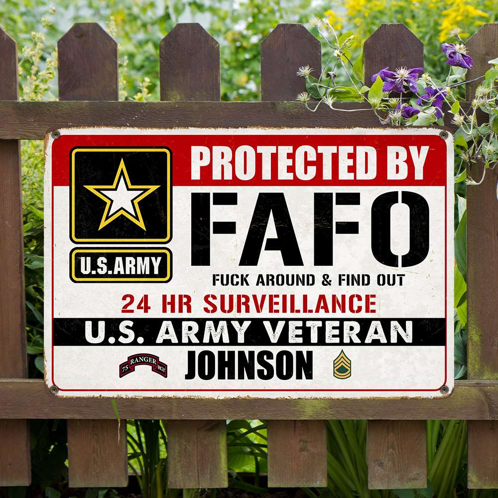 Custom U.S. Army Veteran Surveillance Sign