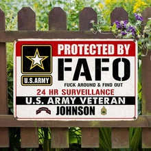 Load image into Gallery viewer, Custom U.S. Army Veteran Surveillance Sign
