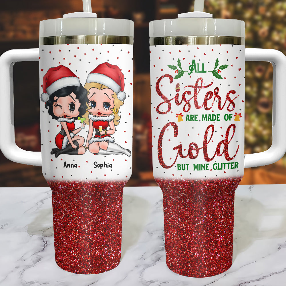 Personalized All Sisters Are Made Of Gold Tumbler - Glitter Edition