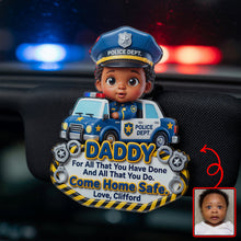 Load image into Gallery viewer, “Come Home Safe, Daddy!” - Custom Photo Car Vision for Police Officer Dads Car Visor Clip PopCulturePrints
